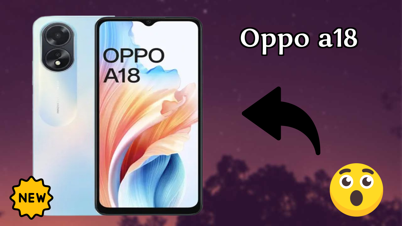 OPPO A18 Camera Quality: 8 MP + 2 MP Rear Camera Photo Review