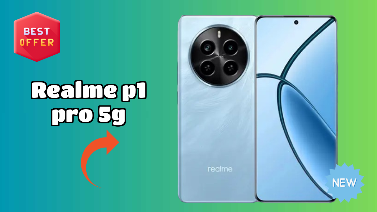 Realme P1 Pro 5G vs Samsung: Complete Feature Compare