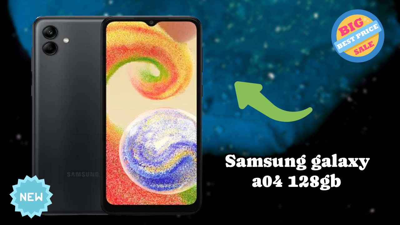 Samsung Galaxy A04 128GB at ₹8,149 - Best Deal Available Now