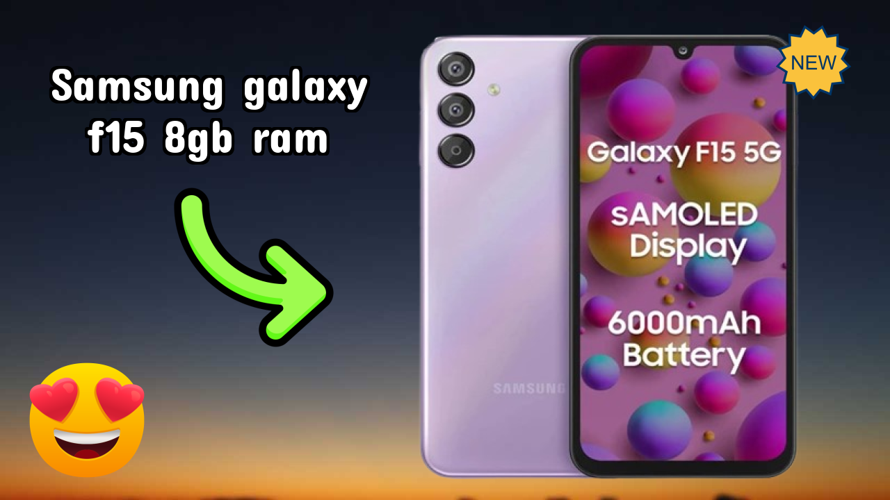 Samsung Galaxy F15 8GB RAM Display Analysis: Super AMOLED Quality