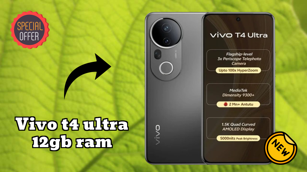 Vivo T4 Ultra 12GB RAM at ₹37,999 - Best Features Explained