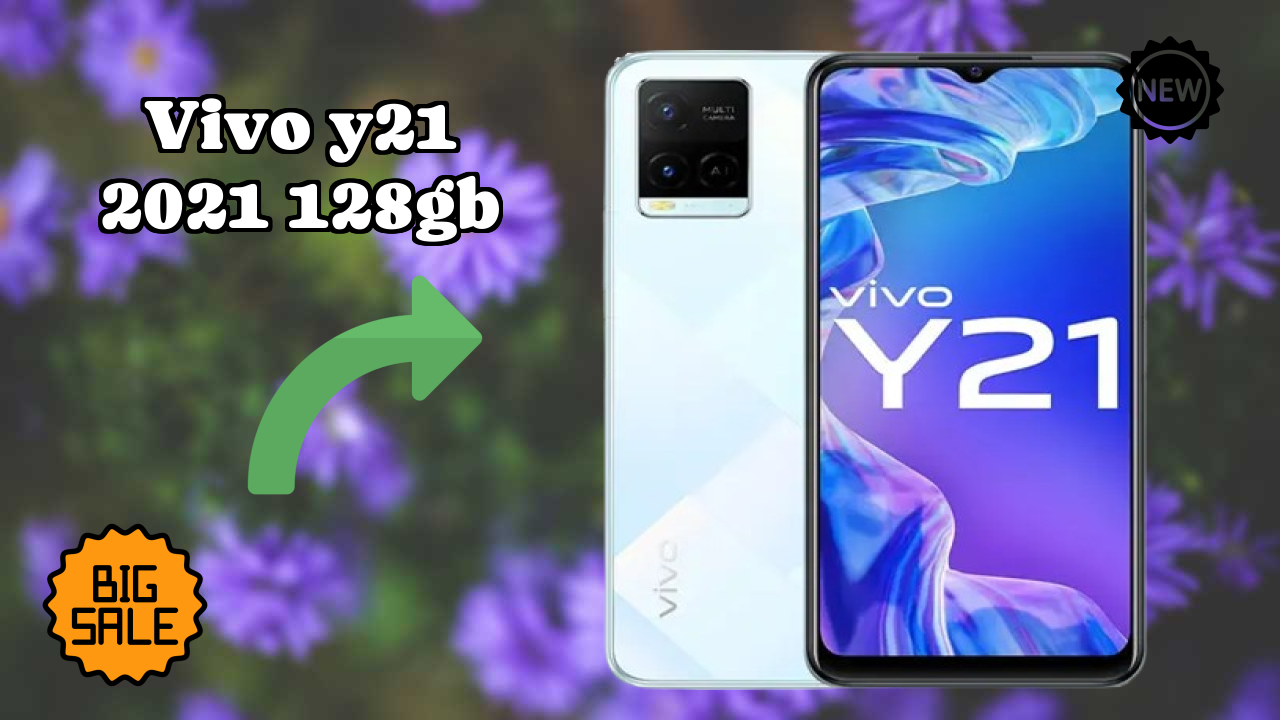 Vivo Y21 2021 128GB vs Competitors: Best Budget Phone